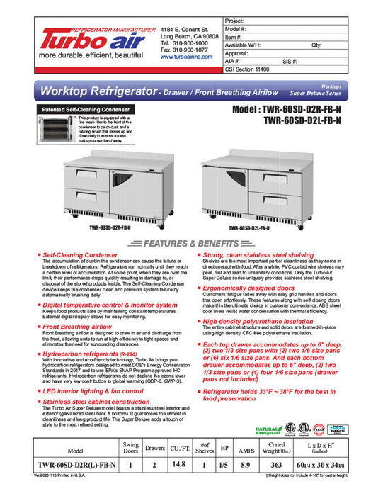 Turbo Air TWR-28SD-FB-N 27 1/2" Super Deluxe Worktop Refrigerator w/ (1) Section, 1 Solid Door, Front Breathing - Donut-Supplies.Com