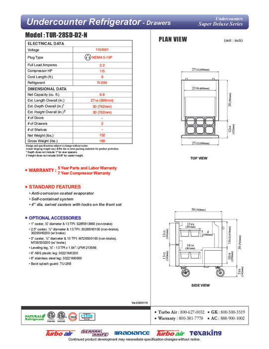 Turbo Air TUR-28SD-D2-N 27 1/2" W Undercounter Refrigerator w/ 1 Section & 2 Drawers - Donut-Supplies.Com