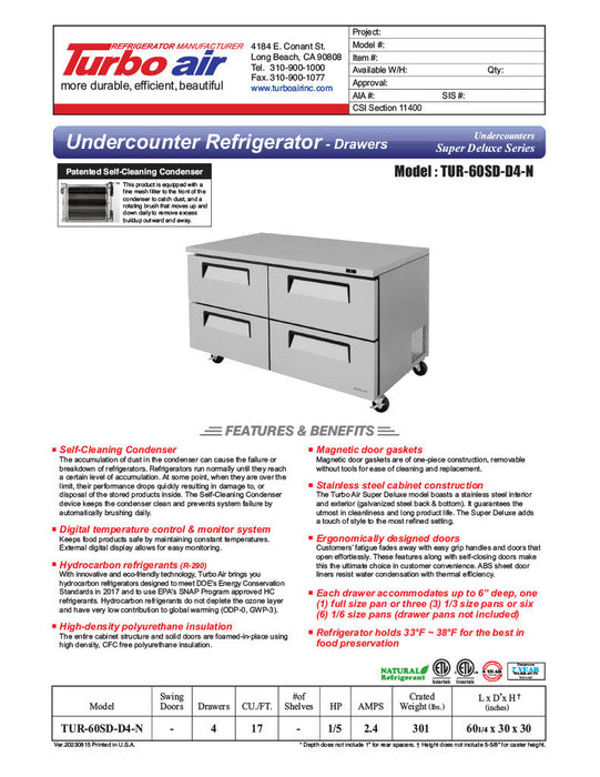 Turbo Air TUR-60SD-D4-N 60 1/4" W Undercounter Refrigerator w/ 2 Sections & 4 Drawers - Donut-Supplies.Com